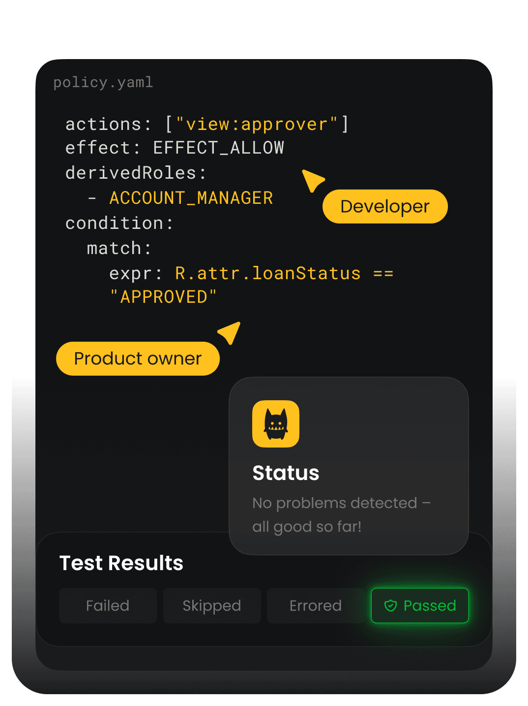 Write, test, and iterate policies
